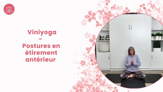28. Viniyoga - Postures en étirement antérieur avec Lily Champagne