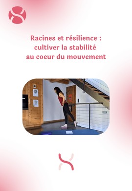 Racines et résilience : cultiver la stabilité au coeur du mouvement